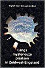 LANGS MYSTERIEUZE PLAATSEN IN ZUIDW 9789020227253 W. Vleer, Verzenden, Gelezen, W. Vleer