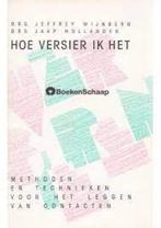 HOE VERSIER IK HET 9789024405275 J. Wijnberg, Boeken, Psychologie, Verzenden, Gelezen, J. Wijnberg