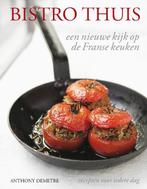 bistro thuis 9789066116979 A. Demetre, Boeken, Verzenden, Zo goed als nieuw, A. Demetre