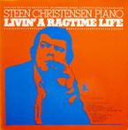 Steen Christensen Piano - Livin' A Ragtime Life