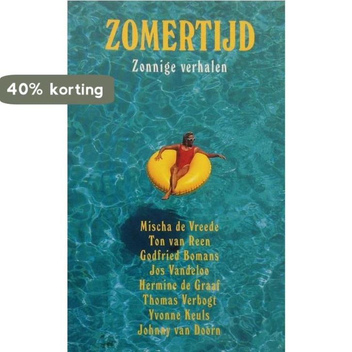 Zomertijd Zonnige verhalen 9789055580491 en, Boeken, Literatuur, Gelezen, Verzenden