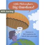 Little Philosophers, Big Questions 9781601066671, Verzenden, Zo goed als nieuw, Gerard Janssen