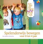 9789036817646 Spelenderwijs bewegen Eileen Kalkman, Verzenden, Nieuw, Eileen Kalkman