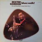 LP gebruikt - Dexter Gordon - Blues Walk! The Montmartre..., Cd's en Dvd's, Vinyl | Jazz en Blues, Verzenden, Zo goed als nieuw