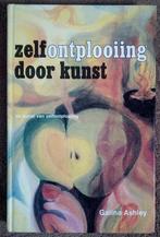 Zelfontplooiing door kunst, of De Kunst van de, Boeken, Verzenden, Gelezen, G. Ashley