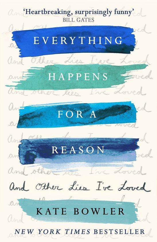 Everything Happens for a Reason and Other Lies Ive Loved, Boeken, Taal | Engels, Zo goed als nieuw, Verzenden