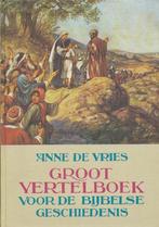 GROOT VERTELBOEK BIJBELSE GESCHIEDENIS 9789024237838, Verzenden, Gelezen, DE VRIES