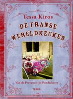 De Franse wereldkeuken van Tessa Kiros 9789089897282, Verzenden, Gelezen, Tessa Kiros