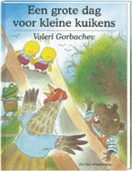 Een grote dag voor kleine kuikens 9789055795673 V. Gorbachev, Verzenden, Gelezen, V. Gorbachev