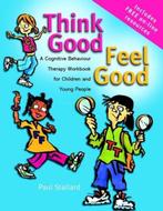 Think Good - Feel Good 9780470842904 Paul Stallard, Verzenden, Gelezen, Paul Stallard