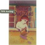 Oud-Zuid / Salamander / 619 9789021496191 Nicolaas Matsier, Boeken, Verzenden, Gelezen, Nicolaas Matsier