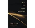 Met het leven verweven - Met het leven verweven, Boeken, Ophalen of Verzenden, Nieuw