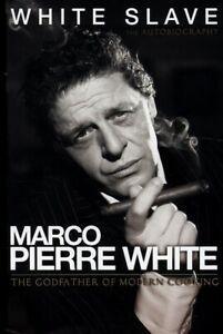 White slave: the godfather of modern cooking by Marco Pierre, Boeken, Biografieën, Gelezen, Verzenden