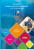 LT Basisdeel K3 praktijkopdrachten 9789461716408, Verzenden, Zo goed als nieuw