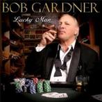 cd - Bob Gardner - Lucky Man, Zo goed als nieuw, Verzenden