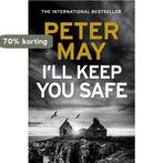 Ill Keep You Safe 9781784294939 Peter May, Verzenden, Gelezen, Peter May