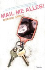 Mail Me Alles! 9789049920128 Meg Cabot, Gelezen, Meg Cabot, Verzenden