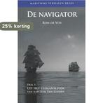 De Navigator / Maritieme verhalen reeks / 3 9789060137642, Boeken, Verzenden, Zo goed als nieuw, Ron de Vos