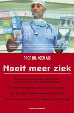 Nooit meer ziek 9789461312068 Koen Kas, Verzenden, Gelezen, Koen Kas