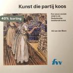 Kunst die partij koos 9789021510002 Blom, Boeken, Overige Boeken, Verzenden, Gelezen, Blom