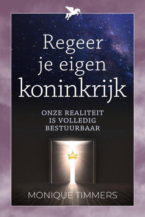 9789493300774 Regeer je eigen koninkrijk, Boeken, Studieboeken en Cursussen, Nieuw, Verzenden