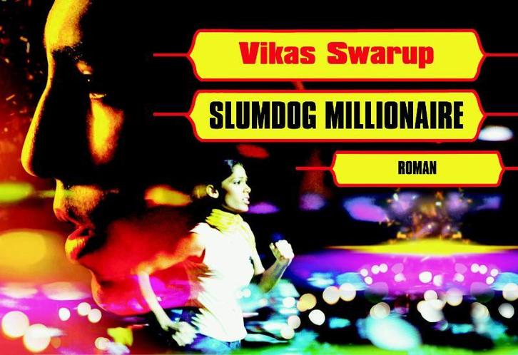 Slumdog millionaire / Dwarsligger / 119 9789049801106, Boeken, Romans, Zo goed als nieuw, Verzenden