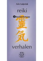 Reiki verhalen (NIEUW BOEK) Arie Luijerink, Verzenden, Nieuw