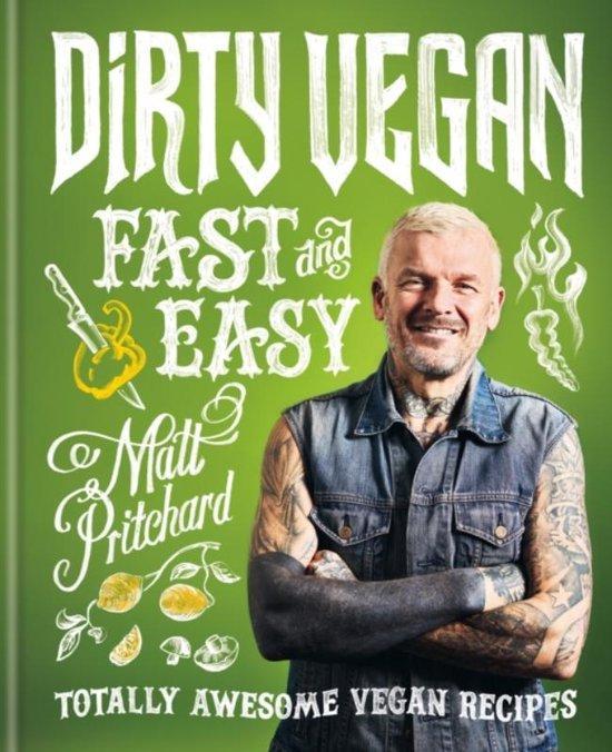 9780600637851 Dirty Vegan Fast and Easy Pritchard, Matt, Boeken, Kookboeken, Nieuw, Verzenden