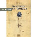 Het land van Morion 9789044823295 Phebe Rasch, Verzenden, Zo goed als nieuw, Phebe Rasch