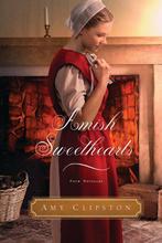Amish Sweethearts 9780718091156 Amy Clipston, Verzenden, Gelezen, Amy Clipston