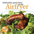 Makkelijke gerechten uit de Airfryer 9789402218893, Saskia van Weert, Gelezen, Verzenden