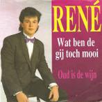 Single vinyl / 7 inch - RenÃ© - Oud Is De Wijn