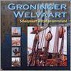 Groninger Welvaart 9789054521334 R. Kroef, Gelezen, R. Kroef, Verzenden