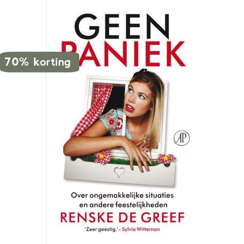 Geen paniek 9789029583282 Renske de Greef, Boeken, Literatuur, Gelezen, Verzenden
