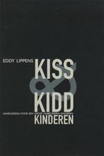 Kiss & Kidd-Kinderen 9789054667810 E. Lippens, Boeken, Verzenden, Zo goed als nieuw, E. Lippens