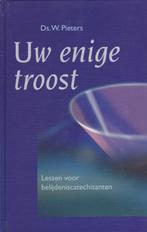 Pieters, Ds. W.-Uw enige troost, Gelezen, Verzenden