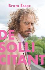 De Sollicitant 9789493323216 Bram Esser, Verzenden, Zo goed als nieuw, Bram Esser