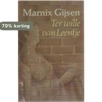 Ter wille van leentje 9789023655404 Gysen, Verzenden, Gelezen, Gysen