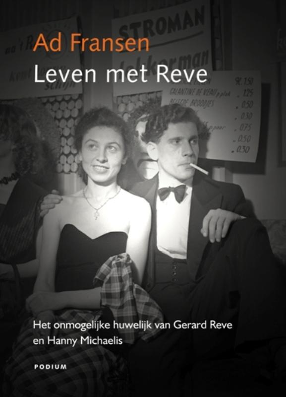 Leven met Reve 9789057594199 Ad Fransen, Boeken, Literatuur, Gelezen, Verzenden