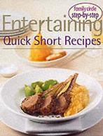 Family Circle : Step by Step Quick Entertaining (Step by, Gelezen, Verzenden
