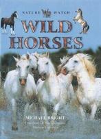 Nature watch: Wild horses by Michael Bright (Hardback), Gelezen, Nigel Dunstone, Michael Bright, Verzenden