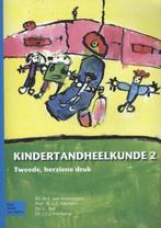9789031391929 Kindertandheelkunde 2 | Tweedehands, Verzenden, Gelezen, W.E Van Amerongen