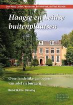 haagse en leidse buitenplaatsen 9789082589306, Verzenden, Zo goed als nieuw, René W.Chr. Dessing