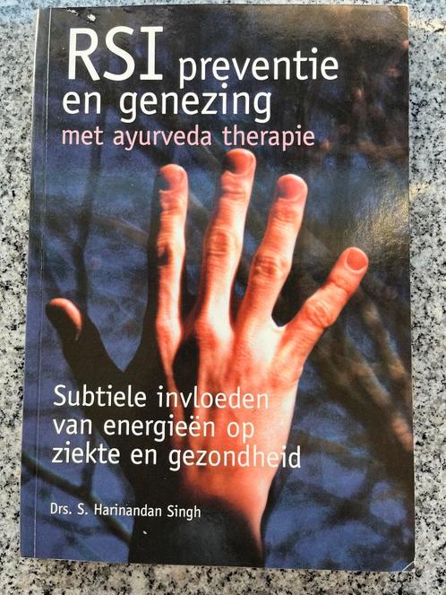 RSI preventie en genezing met ayurveda therapie, Boeken, Gezondheid, Dieet en Voeding, Kruiden en Alternatief, Nieuw, Verzenden