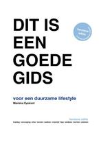 Dit is een goede gids voor een duurzame lifestyle, Verzenden, Zo goed als nieuw, Marieke Eyskoot