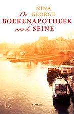De boekenapotheek aan de Seine 9789021016436 Nina George, Boeken, Verzenden, Zo goed als nieuw, Nina George