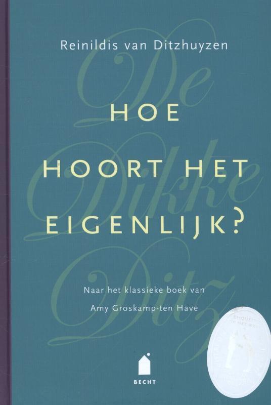 Hoe hoort het eigenlijk? 9789023013815, Boeken, Hobby en Vrije tijd, Zo goed als nieuw, Verzenden