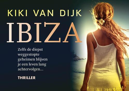 Ibiza / Dwarsligger / 521 9789049806316 Kiki van Dijk, Boeken, Romans, Gelezen, Verzenden