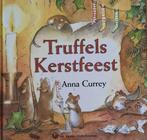 Truffels kerstfeest / Van Buuren kinderboeken 9789056950910, Boeken, Verzenden, Gelezen, A. Currey