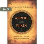 Anders leren kijken 9789076596051 Nabeel Jabbour, Boeken, Verzenden, Gelezen, Nabeel Jabbour